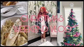 CHRISTMAS WEEKEND VLOG| decorating| christmas eve dinner at sugar factory| family time