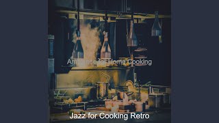 Fabulous Ambience for Cooking