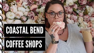 COASTAL BEND COFFEE SHOPS | Corpus Christi, TX | The Bartel Family