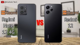 Xiaomi Redmi Note 12 4G vs Xiaomi Redmi 12