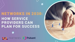 Networks in 2030: Next steps