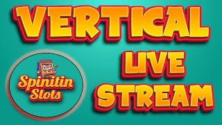 Thursday Slots LIVE! BIG WINS - FREE DISCORD GIVEAWAY - Spinitin Slot Stream (Vertical)