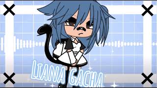 ||outro for liana gacha ||