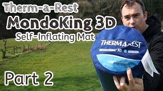 Thermarest Mondo King 3D - Part 2