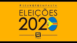 Cobertura especial das Eleições 2020