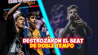 DESTROZARON EL BEAT DE DOBLE TEMPO