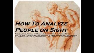 HOW TO ANALYZE PEOPLE ON SIGHT FULL   Human Analysis, Psychology, Body Language