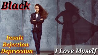 Which is Beauty, Black or White | Tamil Motivation for Black Beauties | Always tell I Love Myself