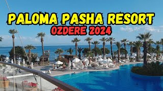 Hotel Paloma Pasha - Hotel Tour 2024 (Ozdere, Turkey)