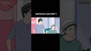 siapakah Lisa part 1 #animasisekolah