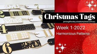 Christmas Tags Week 1 | CTMH Harmonious Patterns | video collaboration with Julie Carriere