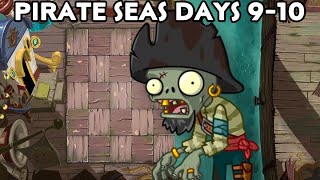 Plants Vs. Zombies 2: Pirate Seas Days 9-10