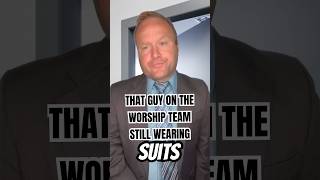 WEARING A SUIT IN A WORLD FULL OF WORSHIP HIPSTERS #worship #church #churchmusic #worshipmusic #swag