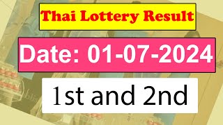 Thai Lottery Result today | Thailand Lottery 01 July 2024 Result today