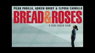 BREAD AND ROSES Trailer