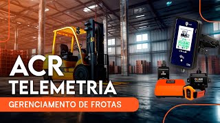 Telemetria ACR - Gerenciamento de Frotas