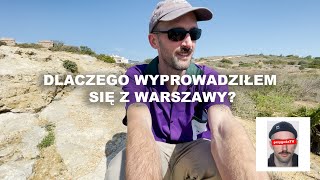 #02 - Dlaczego wyprowadziłem się z Warszawy? - przygodaTV