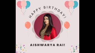 Aishwarya Rai Bachchan Birthday Video 2022