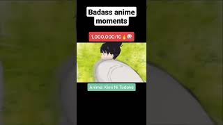 Anime badass moments [ 1,000,000/10 ] 🔥😱