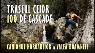 Munții Bucegi | Traseul Celor 100 de Cascade: Canionul Horoabelor, Valea Doamnele, Șaua Strunga