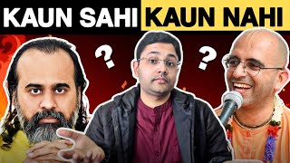 Amogh Lila Prabhu V/S Acharya Prashanth - Kaun Sahi, Kaun Nahi!