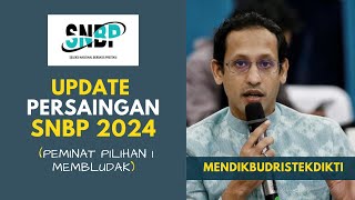 UPDATE PERSAINGAN SNBP 2024 (PENDAFTAR PILIHAN 1 MEMBLUDAK)