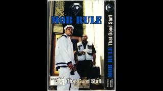 Mob Rule "The good stuff"