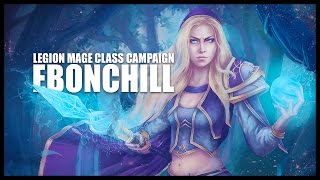 World of Warcraft: Legion - Mage Quests - Part 1 - Ebonchill