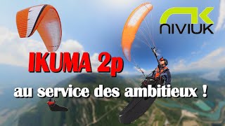 MON AVIS SUR l'IKUMA 2p : La PERFORMANCE en TOUTE CONFIANCE !