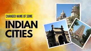 Some famous old cities of the India.