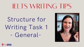 Writing Task 1 - Structure - General