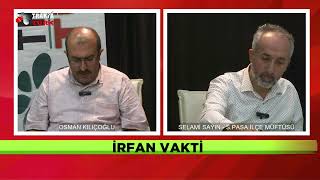 İRFAN VAKTİ