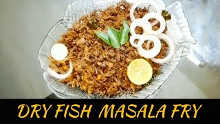 SIMPLE DRY FISH MASALA FRY