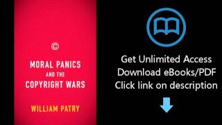 Download Moral Panics and the Copyright Wars PDF