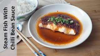 Steam Fish With Chilli Bean Sauce Recipe