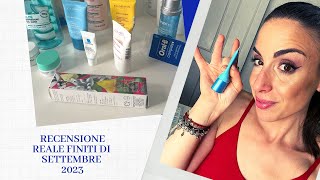 RECENSIONE REALE PRODOTTI FINITI SETTEMBRE 2023  🍉⛱️🌻🐠|| #empties #settembre2023