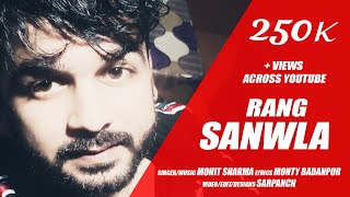 Rang Sanwla ~ Mohit Sharma ~ Promotional Video