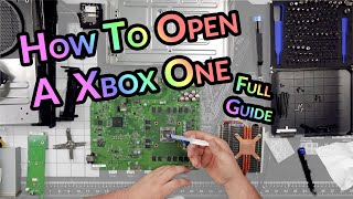 How To Open A Xbox One (Original) | Clean | Thermal Paste | Fix