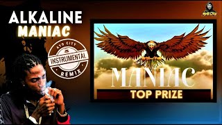 Alkaline - Maniac (Instrumental) (Remix) | Top Prize Album | FREE DANCEHALL RIDDIM INSTRUMENTAL 2021