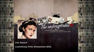 Line Renaud - Luxembourg Polka - Remastered 2023