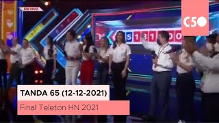 C50 - Tanda 65 + Final Teleton HN 2021 (12-12-2021)