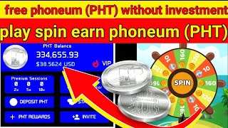 Free Phoneum (PHT) without investment | Play spin earn Phoneum (PHT) #PHT | Zaman online earning