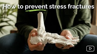 Prevent Stress Fractures in 3 Steps