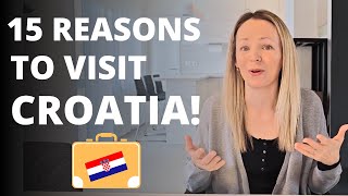 Why CROATIA should be your next travel destination!