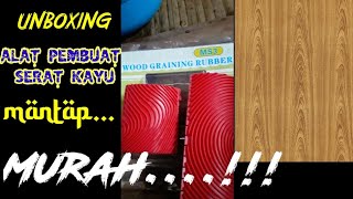 UNBOXING ROLL PEMBUAT SERAT KAYU(WOOD GRAINING RUBBER)