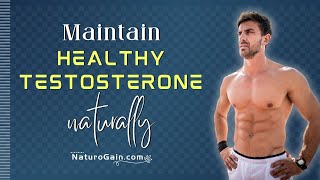 How to Maintain Healthy Testosterone Levels and Boost Libido Naturally?