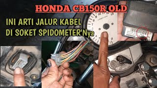 JALUR DAN ARTI KABEL DI SPIDOMETER HONDA CB 150R OLD TYPE ECU K15-903