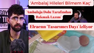 Elraenn 'Ambalaja Dolu Tarafından Bakmak Lazım' izliyor (Tasarımcı Dayı)