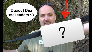 Hast Du an das gedacht? Bugout Bag mal anders :-)