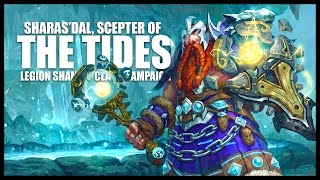 World of Warcraft: Legion - Shaman Quests - Part 3 - Sharas'Dal, Scepter of the Tides